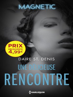 cover image of Une délicieuse rencontre